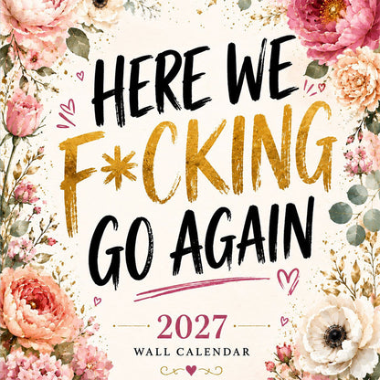 📅🌸 50% OFF! 😄Funny 2027 Wall Calendar for Women – Sarcastic Quotes & Watercolor Floral Art.
